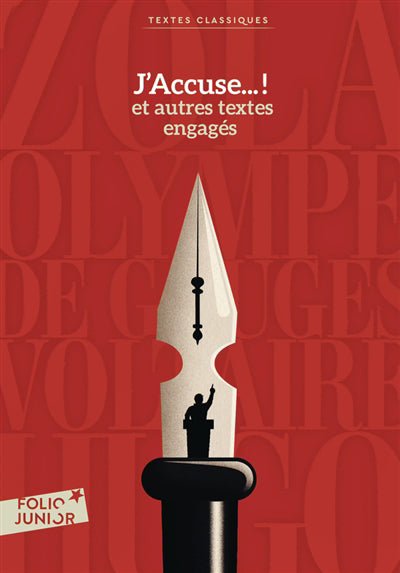 J'ACCUSE, ET AUTRES TEXTES ENGAGÉS