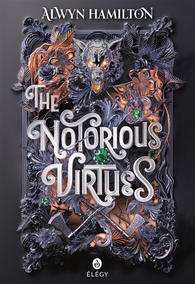 THE NOTORIOUS VIRTUES