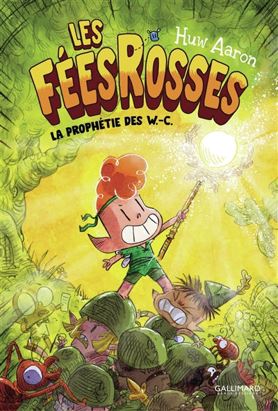 FEES ROSSES T01 : LA PROPHETIE DES WC
