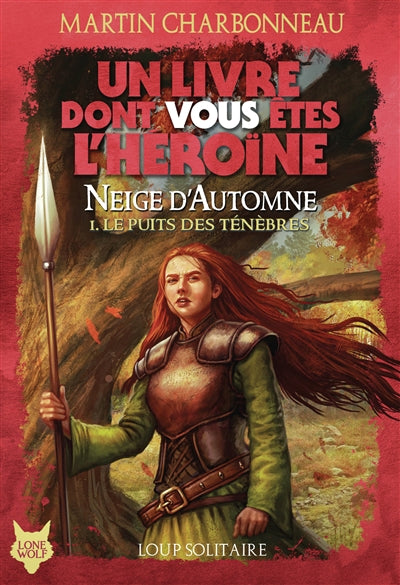 Loup solitaire Vol 1 Neige d'automne Le puits des ténèbres