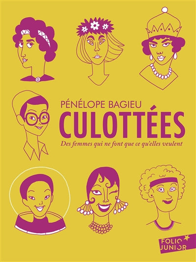 CULOTTEES : DES FEMMES QUI NE FONT QUE CE QU'ELLES VEULENT