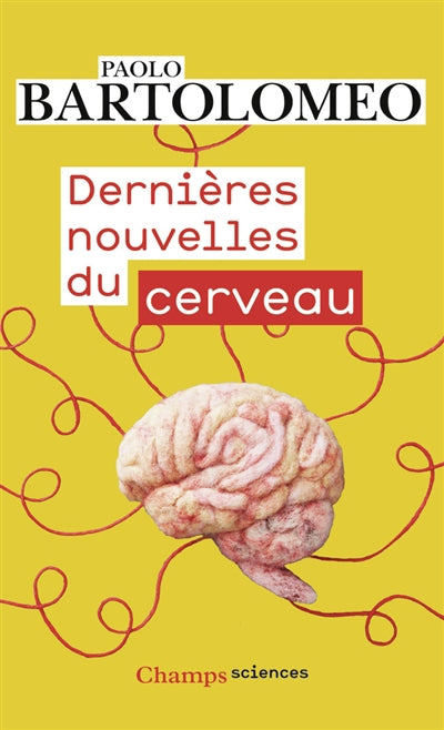 DERNIERES NOUVELLES DU CERVEAU