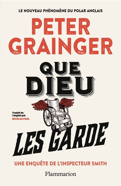 QUE DIEU LES GARDE - UNE ENQUETE DE L'INSPECTEUR SMITH