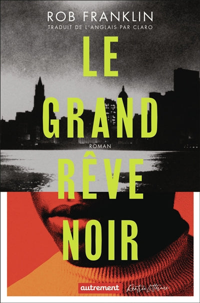GRAND REVE NOIR