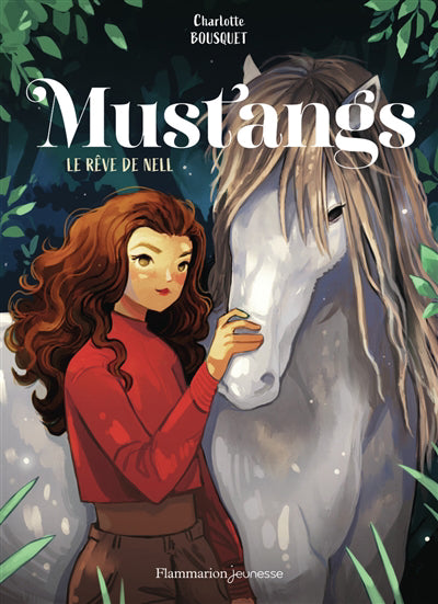 MUSTANGS T1 - LE REVE DE NELL