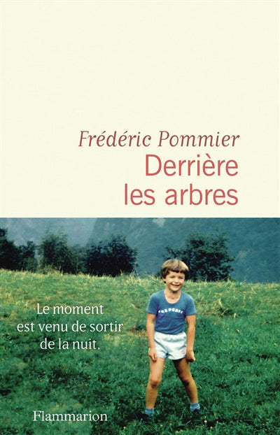 DERRIERE LES ARBRES