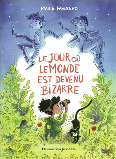 JOUR OÙ LE MONDE EST DEVENU BIZARRE