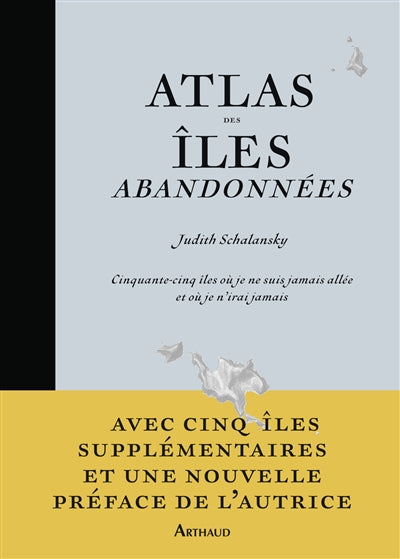 ATLAS DES ILES ABANDONNEES