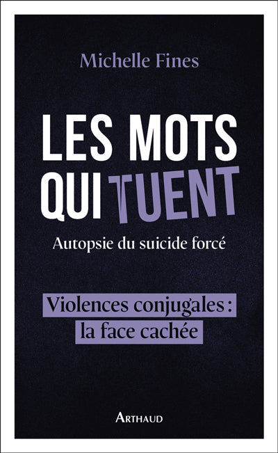 MOTS QUI TUENT - AUTOPSIE DU SUICIDE FORCE