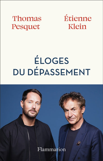 ELOGES DU DEPASSEMENT