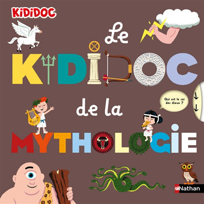 KIDIDOC DE LA MYTHOLOGIE