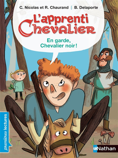 APPRENTI CHEVALIER : EN GARDE, CHEVALIER NOIR!