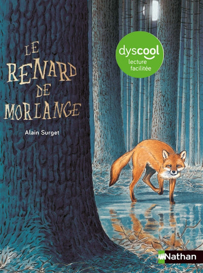 DYSCOOL - LE RENARD DE MORLANGE