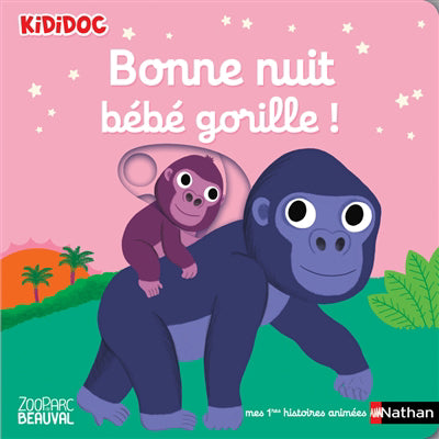BONNE NUIT BEBE GORILLE !