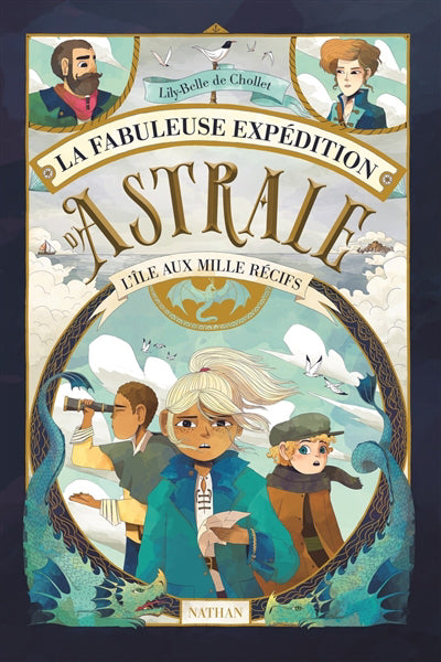 FABULEUSE EXPEDITION D'ASTRALE (LA) L'ILE AUX MILLE RECIFS