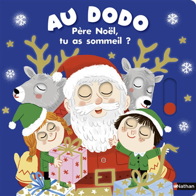 AU DODO :PERE NOEL, TU AS SOMMEIL?