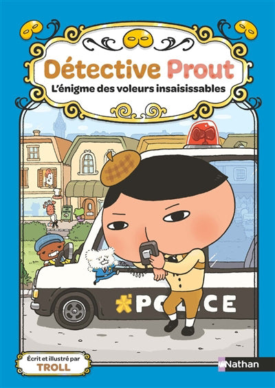 DETECTIVE PROUT T.03 :L'ENIGME DES VOLEURS INSAISISSABLES