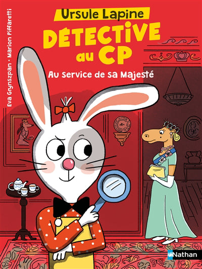 URSULE LAPINE, DETECTIVE AU CP : AU SERVICE DE SA MAJESTE!