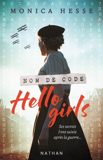 NOM DE CODE, HELLO GIRLS