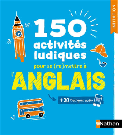 ANGLAIS - 150 ACTIVITES LUDIQUES  (VOIE EXPRESS)