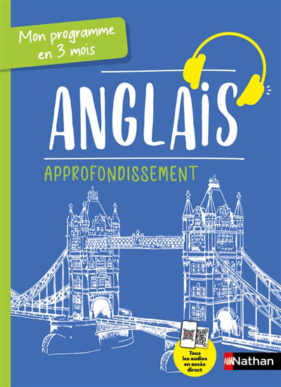 MON PROGRAMME EN 3 MOIS :ANGLAIS APPROFONDISSEMENT