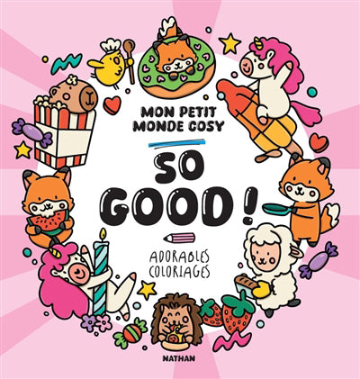 COLORIAGE - MON PETIT MONDE COSY - SO GOOD