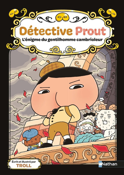 DETECTIVE PROUT - TOME 4 L'ENIGME DU GENTILHOMME CAMBRIOLEUR