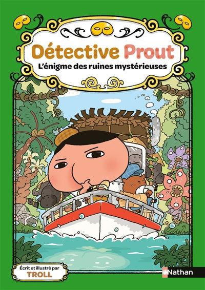 DETECTIVE PROUT - TOME 5 L'ENIGME DES RUINES MYSTERIEUSES