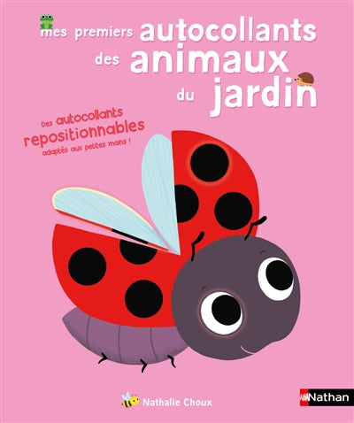 MES PREMIERS AUTOCOLLANTS DES ANIMAUX DU JARDIN