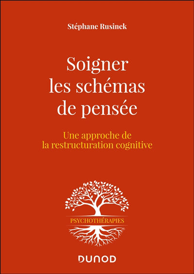 Soigner les schémas de pensée