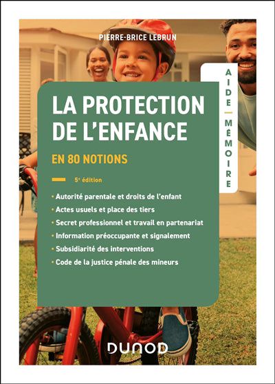 Protection de l'enfance : en 80 notions