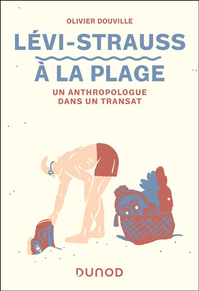 LEVI-STRAUSS A LA PLAGE