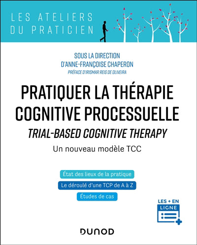 Pratiquer la thérapie cognitive processuelle