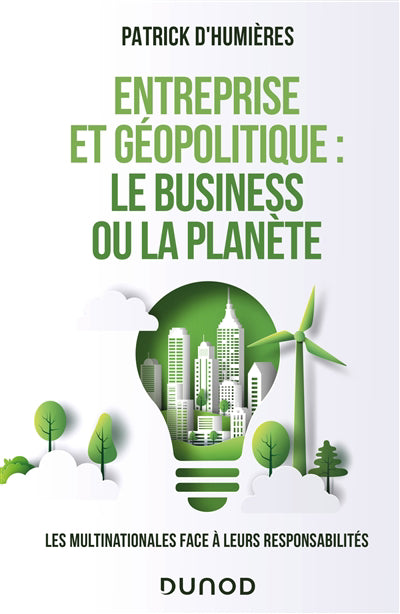 Entreprise et géopolitique : le business ou la planète