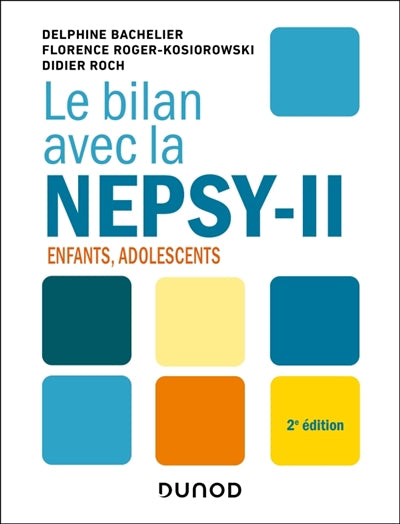 Bilan avec la NEPSY-II