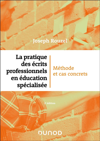 Pratique des écrits professionnels en éducation spécialisée