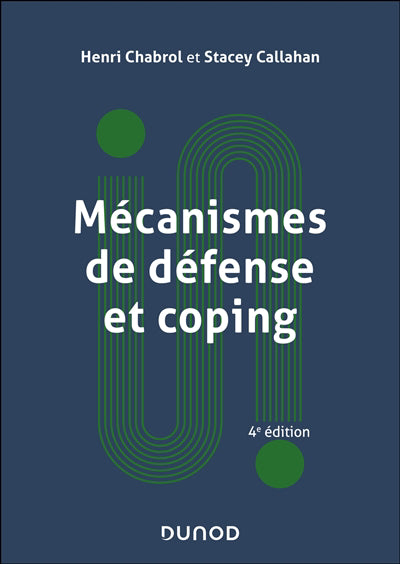 Mécanismes de défense et coping