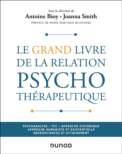 Grand livre de la relation psychothérapeutique