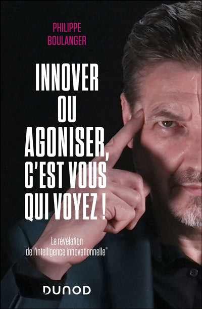 INNOVER OU AGONISER, C'EST VOUS QUI VOYEZ