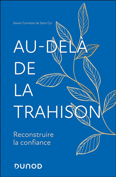 AU-DELA DE LA TRAHISON