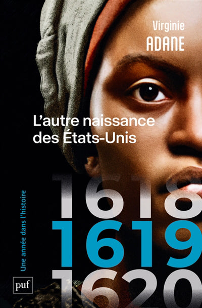 1619  L'AUTRE NAISSANCE DES ETATS-UNIS