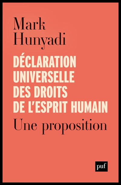 DECLARATION UNIVERSELLE DES DROITS DE L'ESPRIT HUMAIN