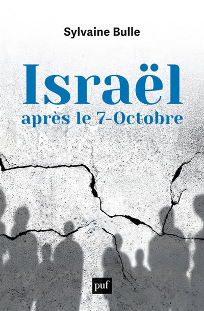 ISRAEL APRES LE 7-OCTOBRE