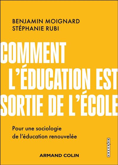Comment l'éducation est sortie de l'école