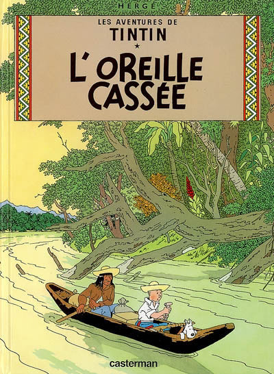 TINTIN T06 : L'OREILLE CASSEE (PETIT FORMAT)