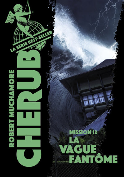 CHERUB T.12 : LA VAGUE FANTOME ED.2019