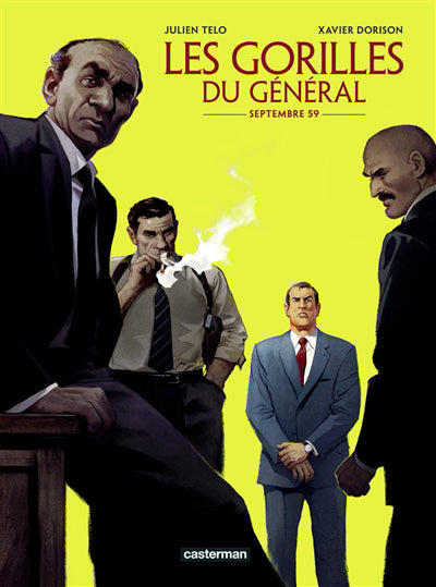 GORILLES DU GENERAL T.01 : SEPTEMBRE 59