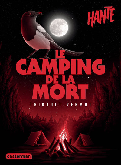 HANTE :LE CAMPING DE LA MORT