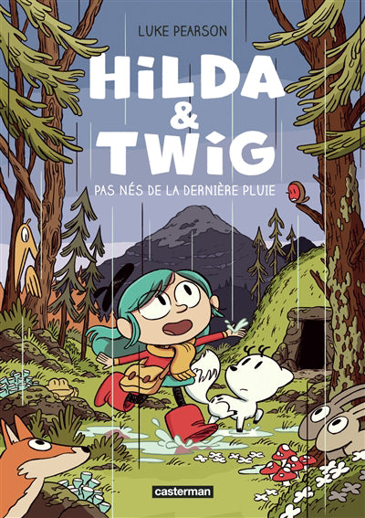 HILDA ET TWIG T1 :PAS NES DE LA DERNIERE PLUIE