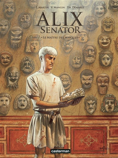 ALIX SENATOR -17- LE MAITRE DES MASQUES